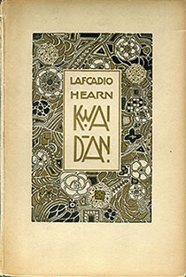 ビッグ割引 ラフカディオ・ハーン 小泉八雲 初版 1904年 「怪談」「KWAIDAN」 洋書